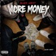 More Money feat Purple Ace Single