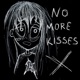 no more kisses Single