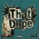 That Dope Single