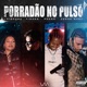 Porradão no Pulso feat Jorge Bask Fresh PEPPER Single