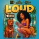 LOUD feat Mone Money Single