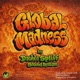 Global Madness Single