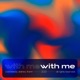 With Me Single