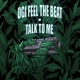 Talk To Me