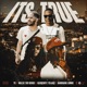 It s True feat Glockboyz Teejae Cypress Moreno Single