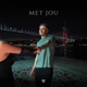 MET JOU Single