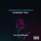 Change You Single