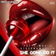 She Gone Do It Single