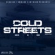 Cold Streets feat GB Cinco Single