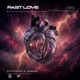 Fast Love Single