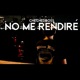 No me rendiré Single