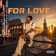 For Love Single
