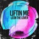 Liftin Me EP