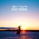 Stay Young Single