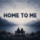 Home to Me Single