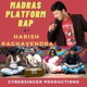 Madras Platform Rap Single