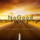 No Good 4 Me Single
