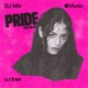 Pride 2024 DJ Mix
