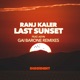 Last Sunset Gai Barone Remixes feat ASYN Single