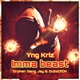 Imma Beast feat Orphan Gang Jay DubzOfDk Single