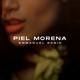 Piel Morena Single