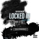 Locked In feat Flashy B Single