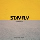 Stay Fly Single
