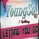 Letting You Go feat Gallaxy Single