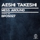 Mess Around Single