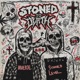 STONED TO DEATH Single