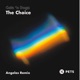 The Choice Single