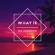 What If feat Aubry Single