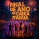 FINAL DE ANO NA CAIXA D AGUA feat DJ Milton Single