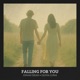 Falling for You Single