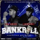 Bankroll feat 40 Keys Single