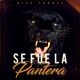 Se Fue la Pantera Single