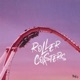 Rollercoasters Single