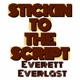 Stickin to the Script Single