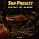 Colony of Aliens Single