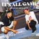 It s All Game Single