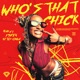 Who s That Chick Techno Mix Single
