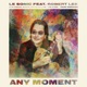 Any Moment feat Robert Lee Single