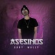 Asesinos Single