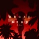 Brazy Baby feat Kenai Single