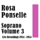 Rosa Ponselle Soprano Volume 3 Live Recordings 1934 1954