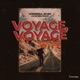 Voyage Voyage Single