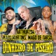 DINHEIRO DE PISEIRO Single