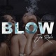 Blow feat Somong Single