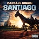 Capea El Dough Santiago Single