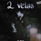 2 VELAS Single